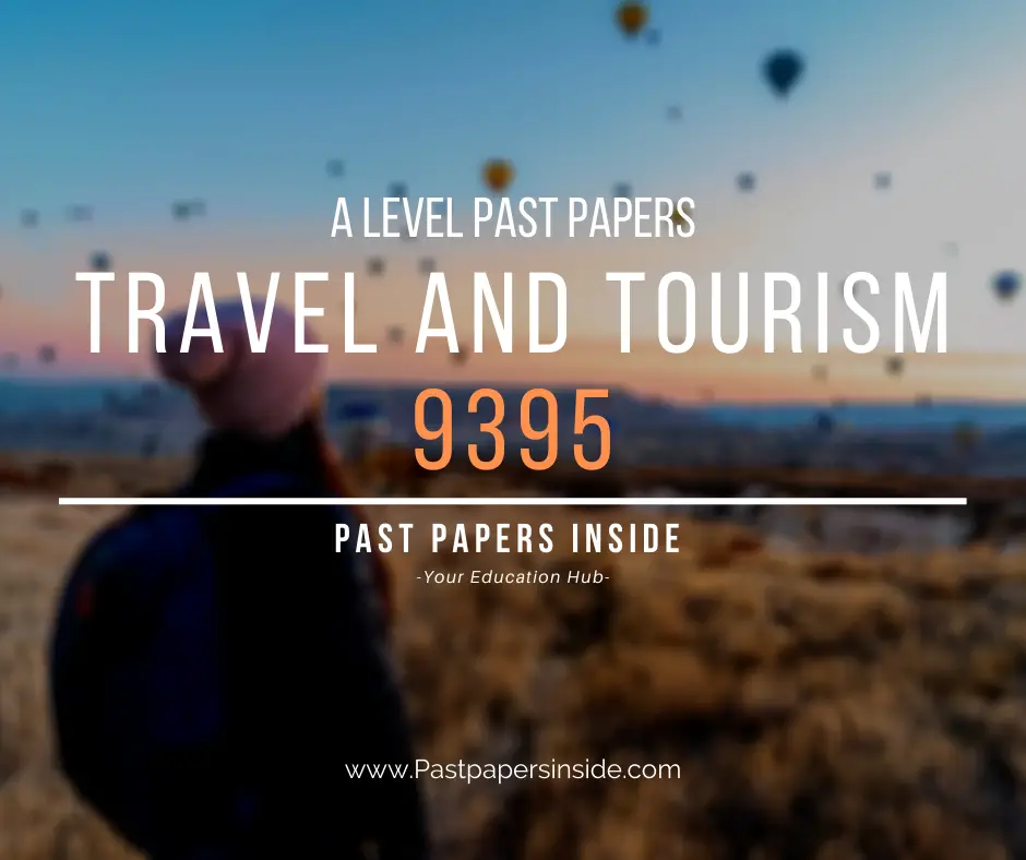 travel and tourism 9395 past papers