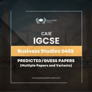 Business Studies 0455 Predicted Papers Pack (All Papers & Variants)